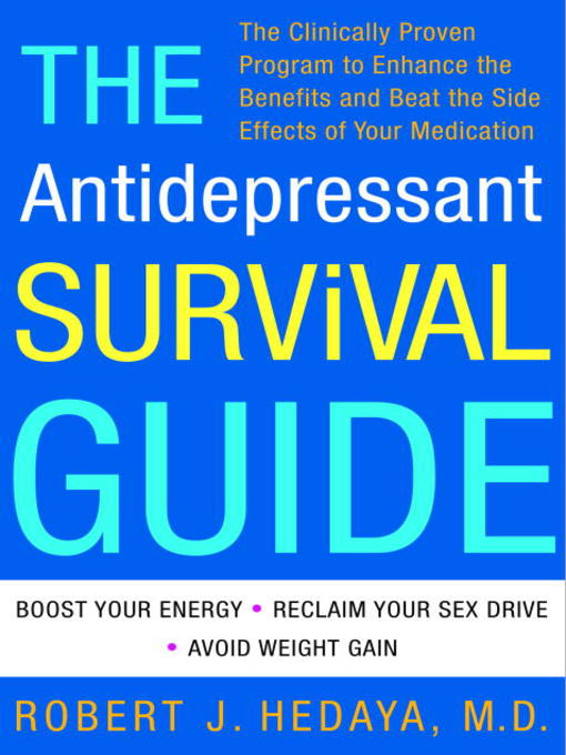 Title details for The Antidepressant Survival Guide by Robert J. Hedaya, M.D. - Available